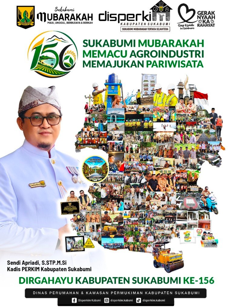 Selamat Milangkala ke-156 Kabupaten Sukabumi, bersama wujudkan Sukabumi Mubarokah.